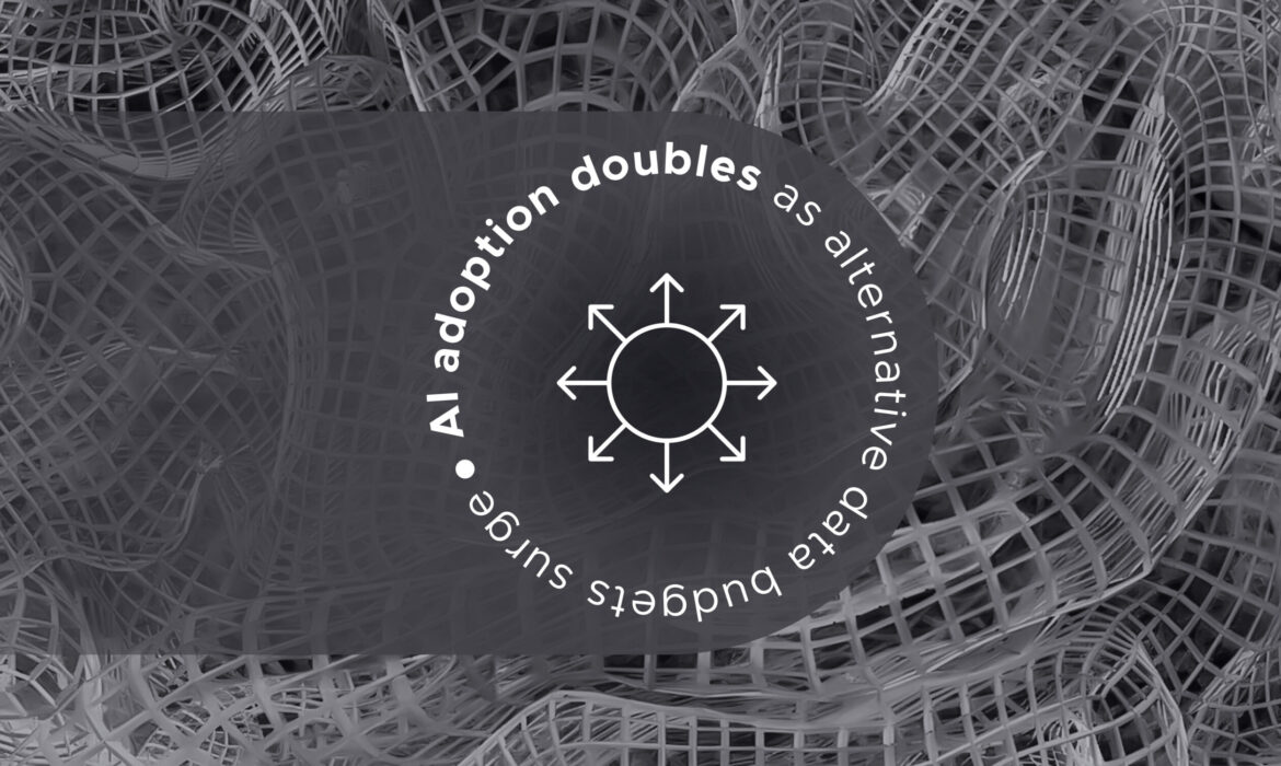 AI adoption doubles as alternative data budgets surge